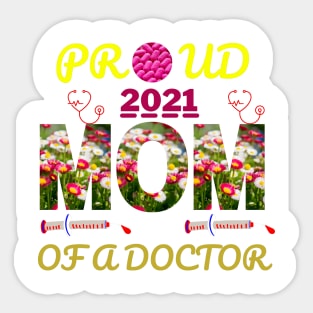 Proud Mom Of A Doctor - love Sticker